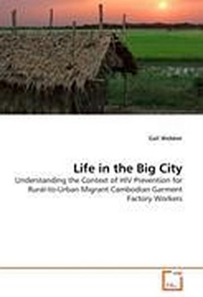 Life in the Big City