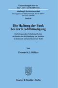 Die Haftung der Bank bei der Kreditkündigung.