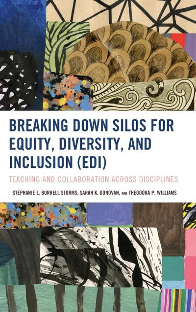 Breaking Down Silos for Equity, Diversity, and Inclusion (EDI)