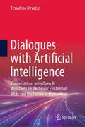 Dialogues with Artificial Intelligence