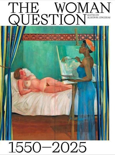 The Woman Question 1550-2025