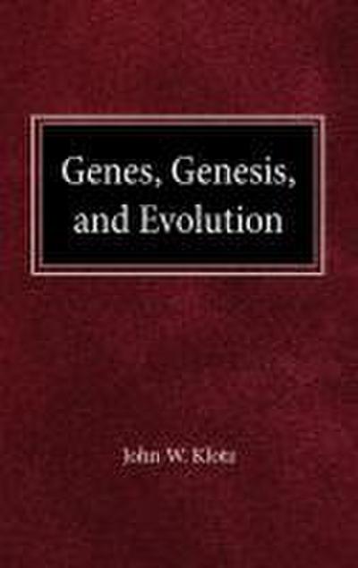 Genes, Genesis and Evolution