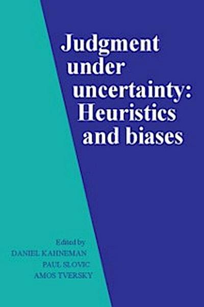 Judgment under Uncertainty