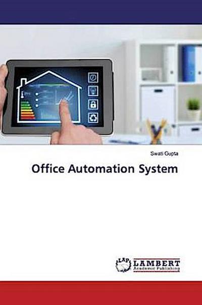 Office Automation System