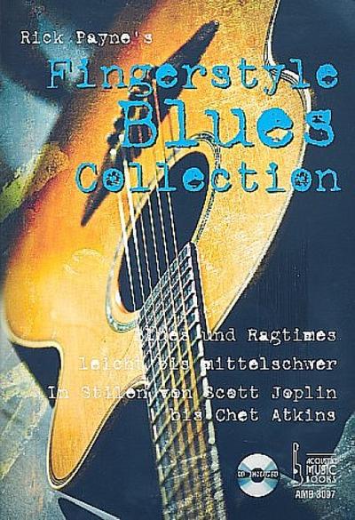 Rick Payne’s Fingerstyle Blues Collection, m. Audio-CD