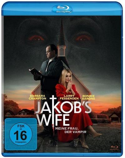 Jakobs Wife - Meine Frau, der Vampir