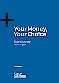 Your Money, Your Choice