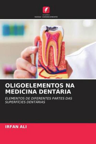 OLIGOELEMENTOS NA MEDICINA DENTÁRIA