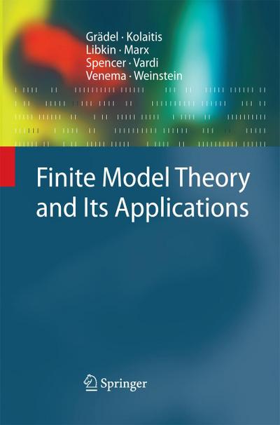 Finite Model Theory and Its Applications