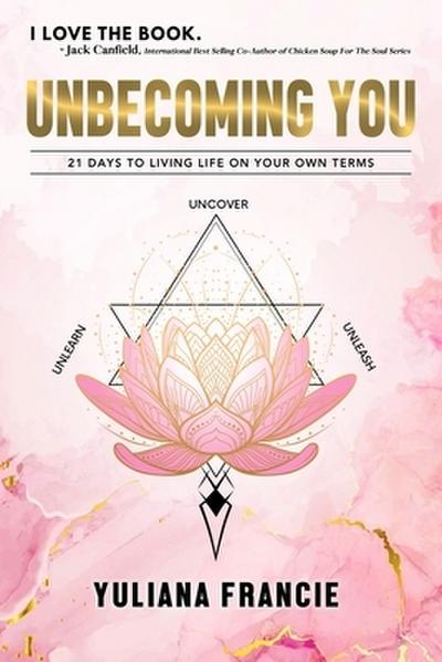 Unbecoming You