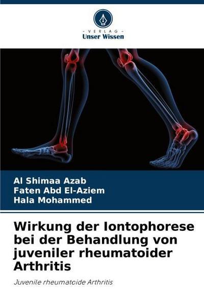 Wirkung der Iontophorese bei der Behandlung von juveniler rheumatoider Arthritis