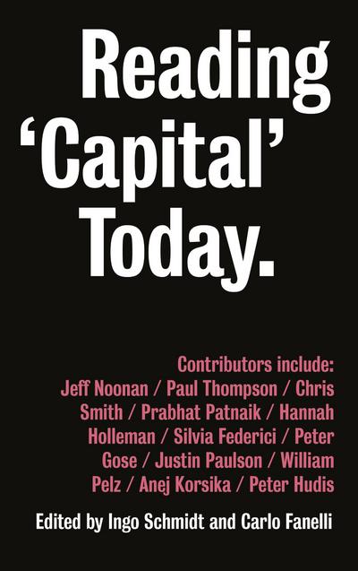 Reading ’Capital’ Today