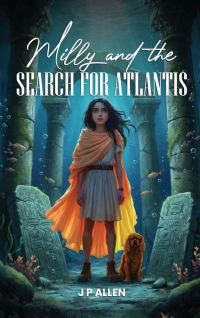 Milly And The Search For Atlantis