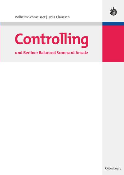 Controlling und Berliner Balanced Scorecard Ansatz