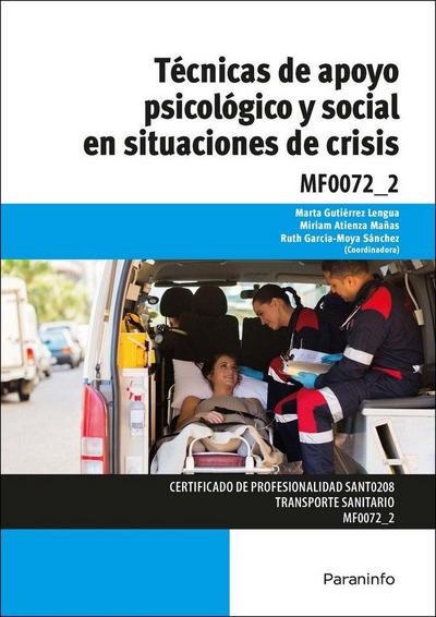 Técnicas de apoyo psicológico y social en situaciones de crisis