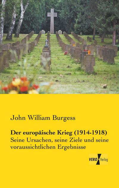 Der europäische Krieg (1914-1918)