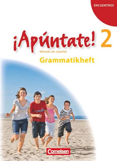 ¡Apúntate! - Ausgabe 2008 - Band 2 - Grammatikheft