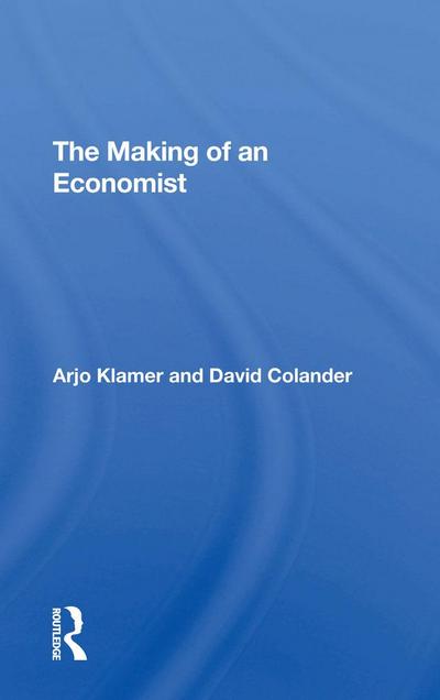 The Making Of An Economist