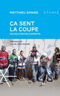 Ça sent la coupe, Nouvelle édition augmentée