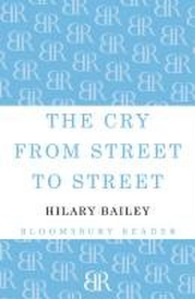 The Cry from Street to Street