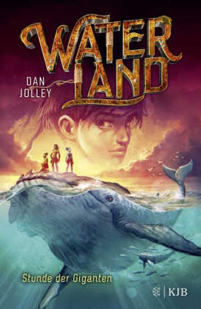 Waterland (2) - Stunde der Giganten