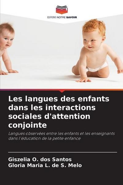 Les langues des enfants dans les interactions sociales d’attention conjointe