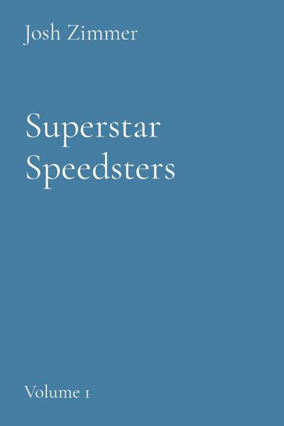 Superstar Speedsters