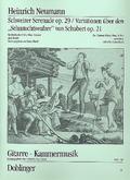 Schweizer Serenade op.29  und Variationenop.21 über Sehnsuchtswalzer (Schubert)