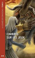 Ombres sur les jeux