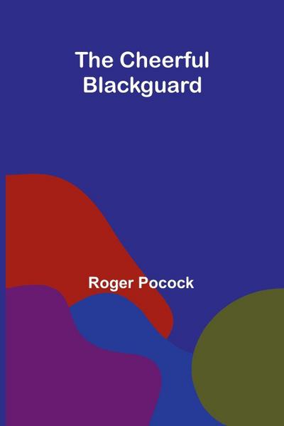 The Cheerful Blackguard