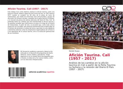 Afición Taurina. Cali (1957 - 2017)