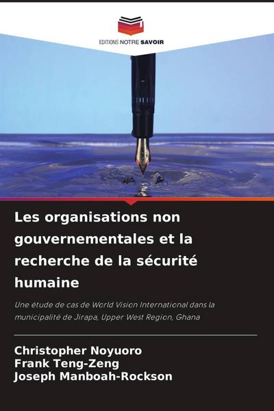 Les organisations non gouvernementales et la recherche de la sécurité humaine