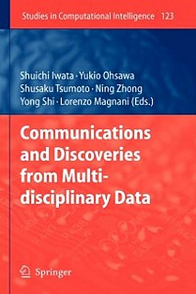 Communications and Discoveries from Multidisciplinary Data