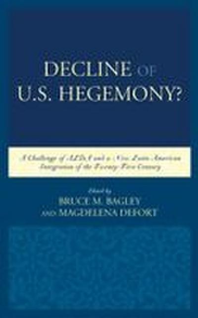 Decline of the U.S. Hegemony?