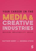 Your Career in the Media & Creative Industries