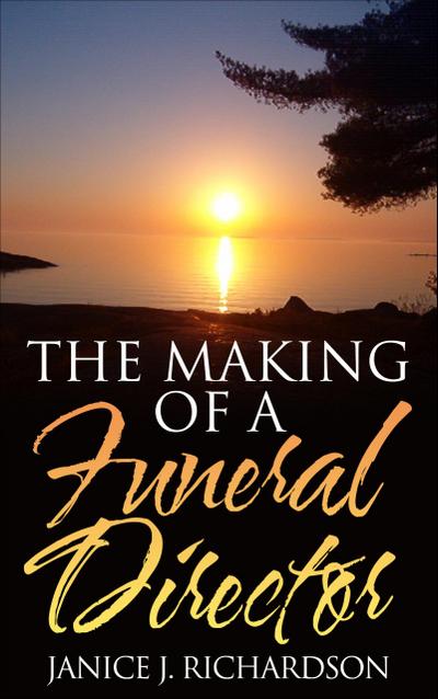 The Making of a Funeral Director