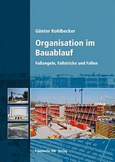 Organisation im Bauablauf.