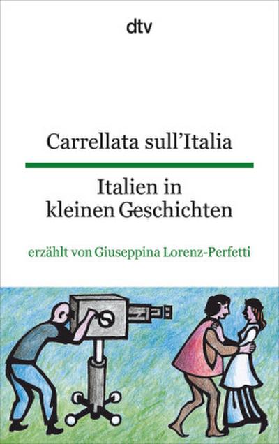 Carrellata sull’Italia. Italien in kleinen Geschichten