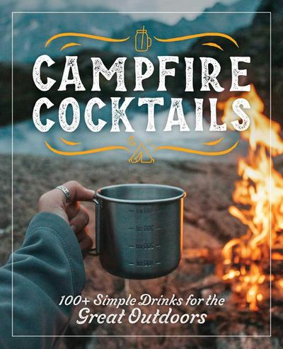 Campfire Cocktails