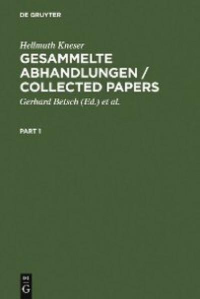 Gesammelte Abhandlungen / Collected Papers