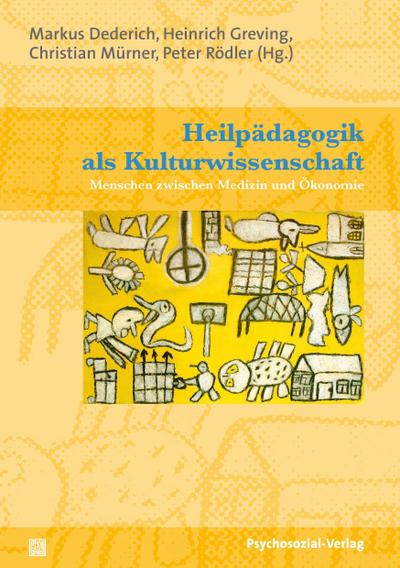 Heilpädagogik als Kulturwissenschaft