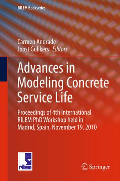 Advances in Modeling Concrete Service Life