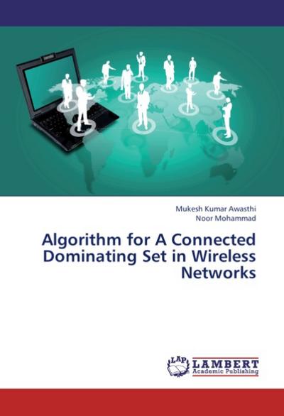 Algorithm for A Connected Dominating Set in Wireless Networks