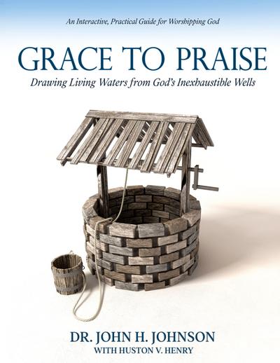 Grace to Praise