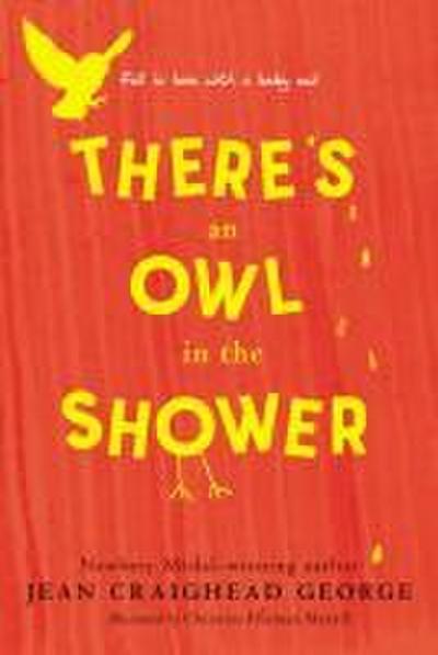 There’s an Owl in the Shower
