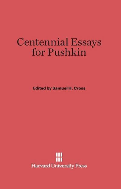 Centennial Essays for Pushkin