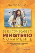 Se eu começasse o ministério novamente - eBook