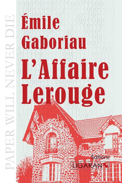 L’Affaire Lerouge