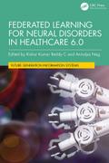 Federated Learning for Neural Disorders in Healthcare 6.0