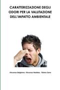 CARATTERIZZAZIONE DEGLI ODORI PER LA VALUTAZIONE DELL’IMPATTO AMBIENTALE